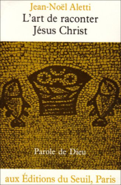 L'Art de raconter Jésus-Christ